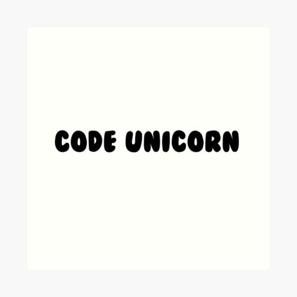 Code Unicorn Art Print By Ashleycoin Redbubble - roblox bloxburg art codes