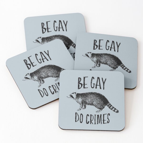 Item preview, Be Gay, Do Crimes designed and sold by blue-jay-art.