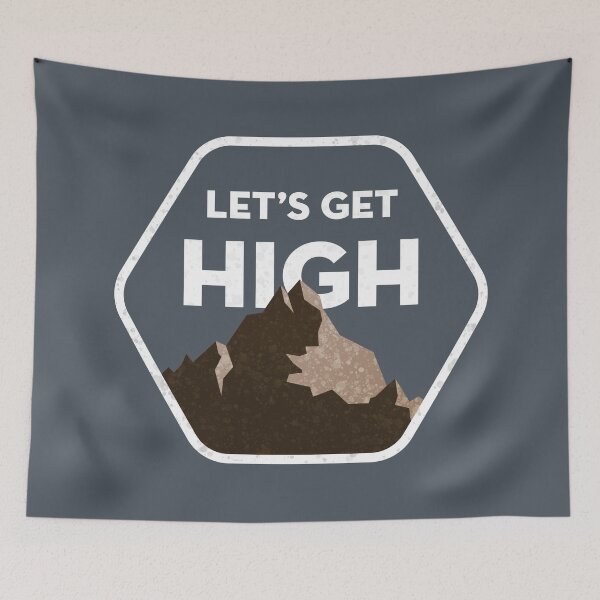 Item preview, Let's Get High Climbing Adventure designed and sold by colinbrunt.