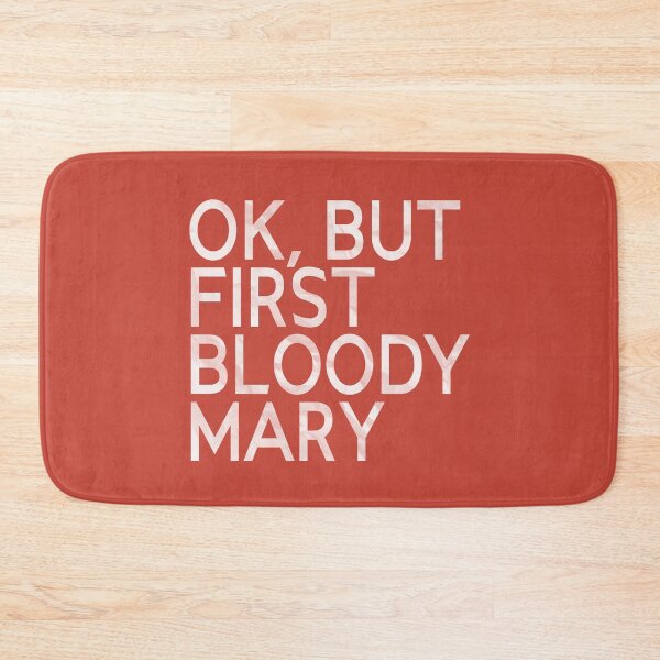 Item preview, Bloody Mary Lover: Ok, But First Bloody Mary designed and sold by T-shirt For You.