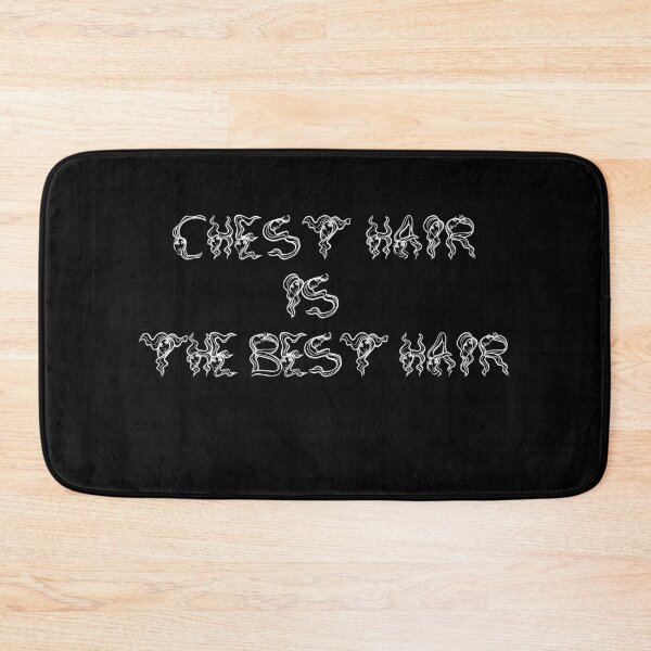 Item preview, CHEST HAIR IS THE BEST HAIR GIFT FOR HAIRY MEN  designed and sold by chaladin.