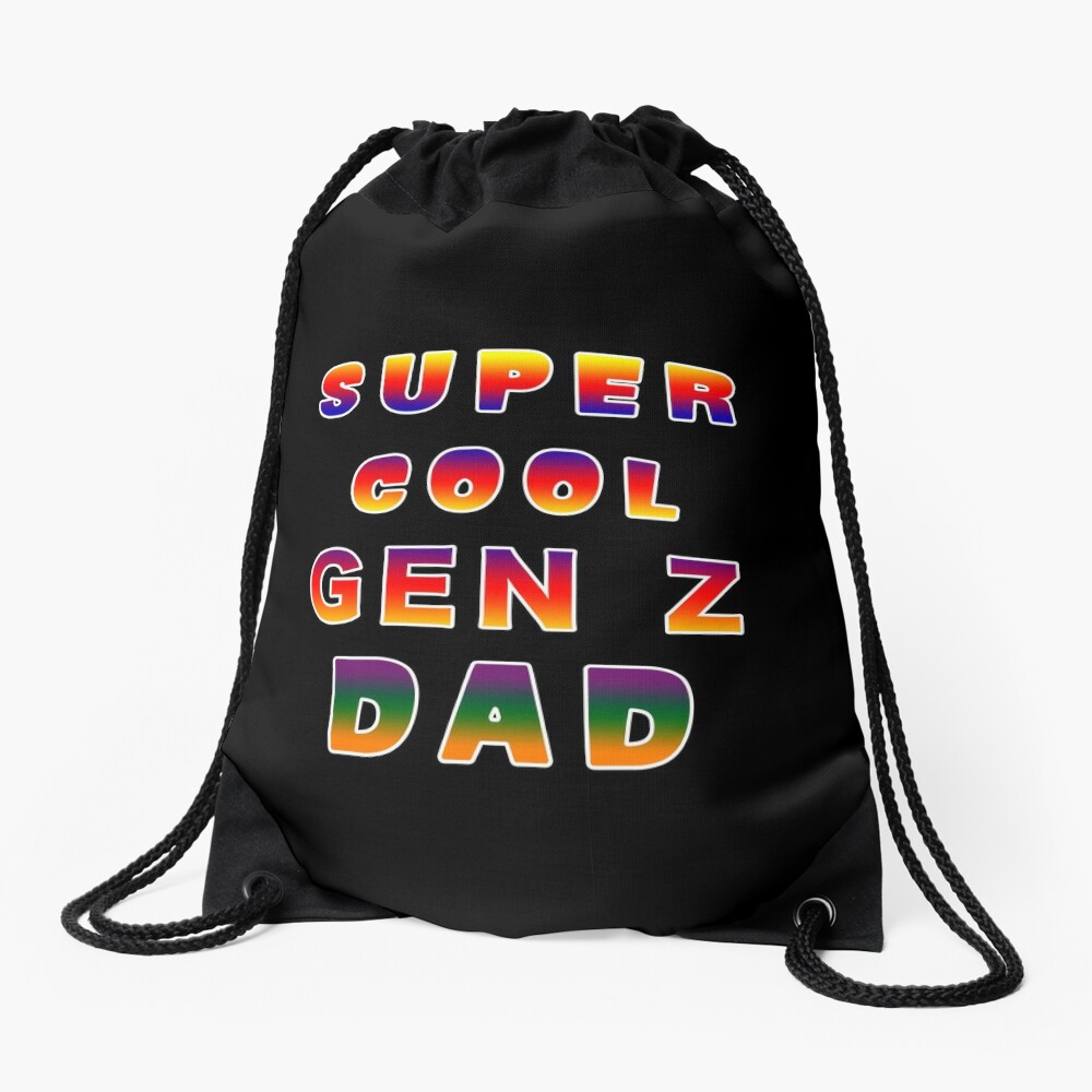 Super Cool Generation Z Dad Patriarch Pater Fella. Drawstring Bag