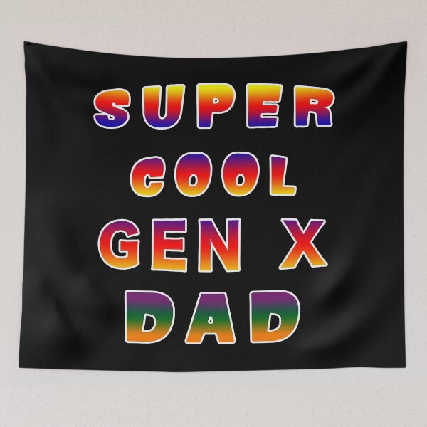 Item preview, Super Cool Generation X Dad Patriarch Pater Fella. designed and sold by MAXXEXCHANGE.