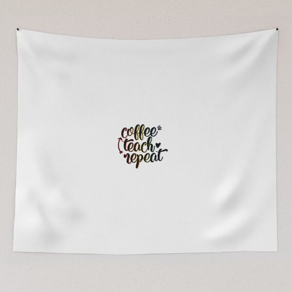 Item preview, Coffee Teach Repeat slogan for teachers designed and sold by mackenziebriann.