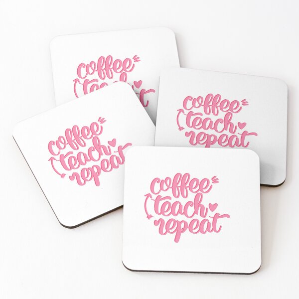 Item preview, Coffee Teach Repeat slogan for teachers designed and sold by mackenziebriann.