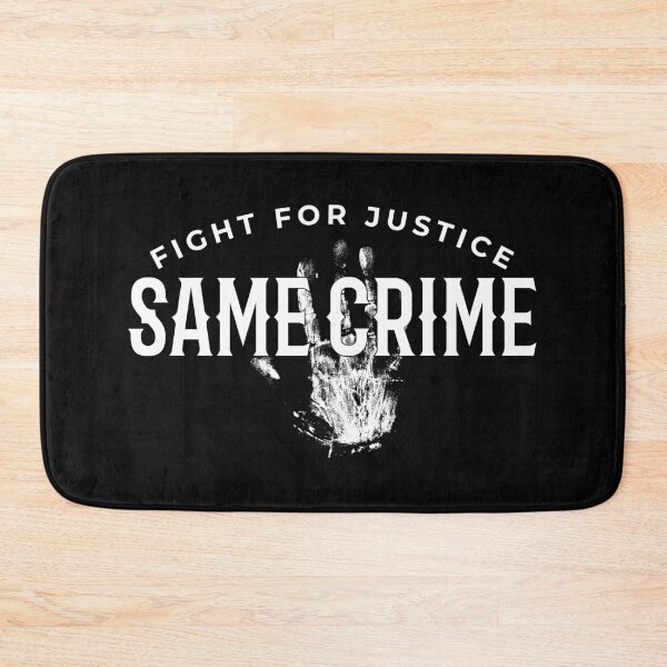 Item preview, Same Crime Fight for Justice  designed and sold by Funny-Vintage.