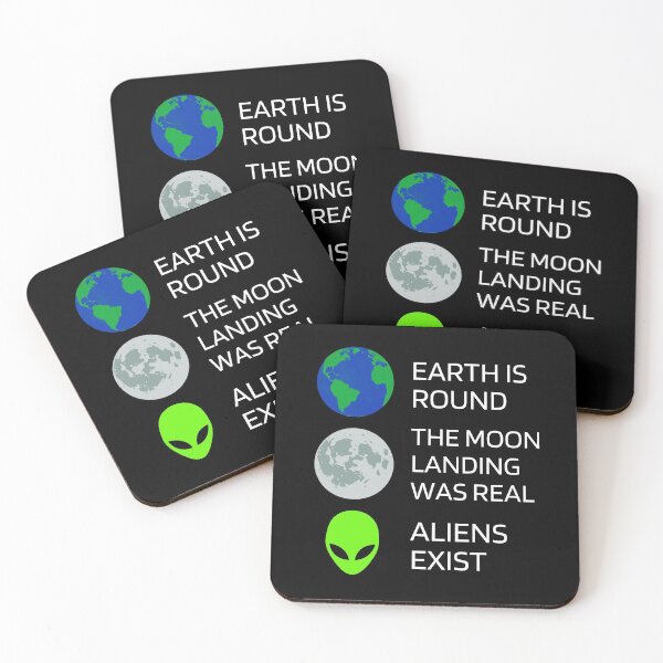 Item preview, Earth is round, moon landing was real, & aliens exist anti conspiracy design designed and sold by NotoriousGalaxy.