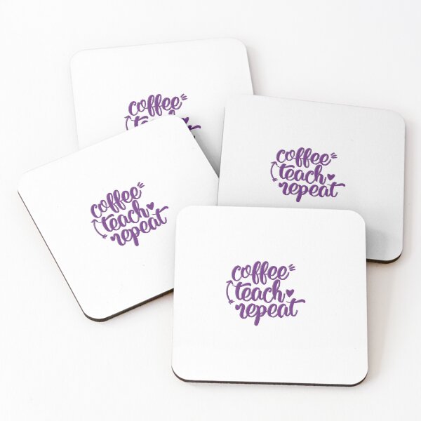 Item preview, Coffee Teach Repeat slogan for teachers designed and sold by mackenziebriann.