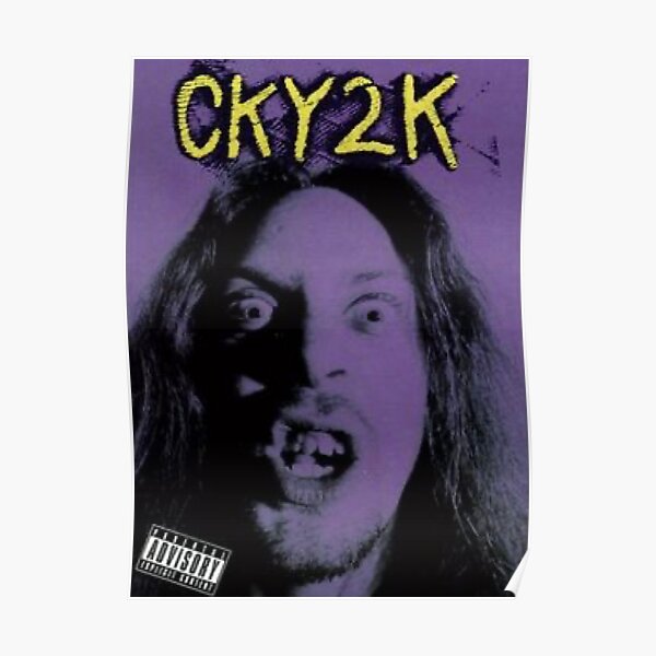 Cky Posters Redbubble