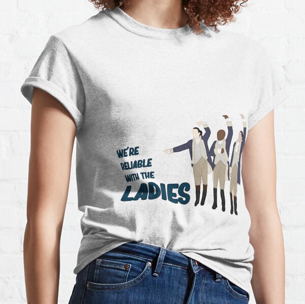 We're reliable with the LADIES (HAMILTON) Classic T-Shirt