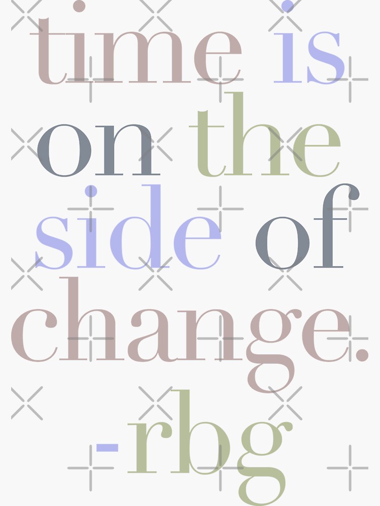 "RBG Quote" Sticker by kodapeeps Redbubble