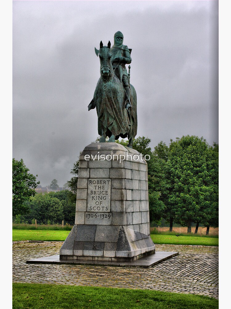 “Robert The Bruce” Poster by evisonphoto | Redbubble
