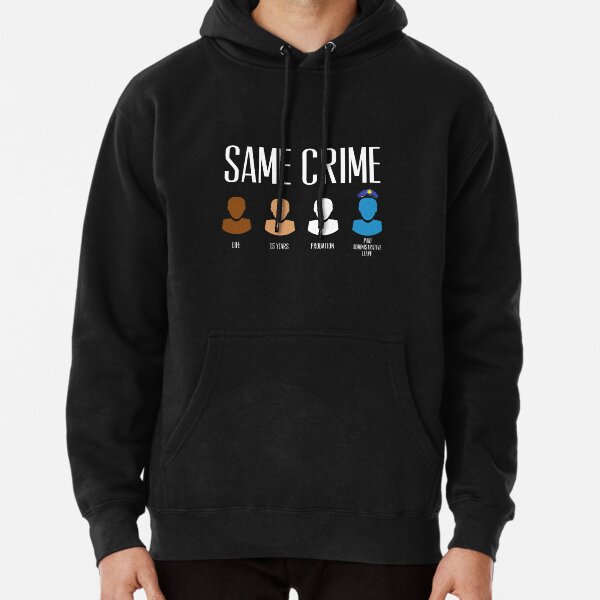 Same best sale crime hoodie