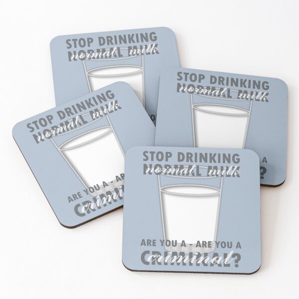 Item preview, Stop Drinking Normal Milk designed and sold by jamieand99.