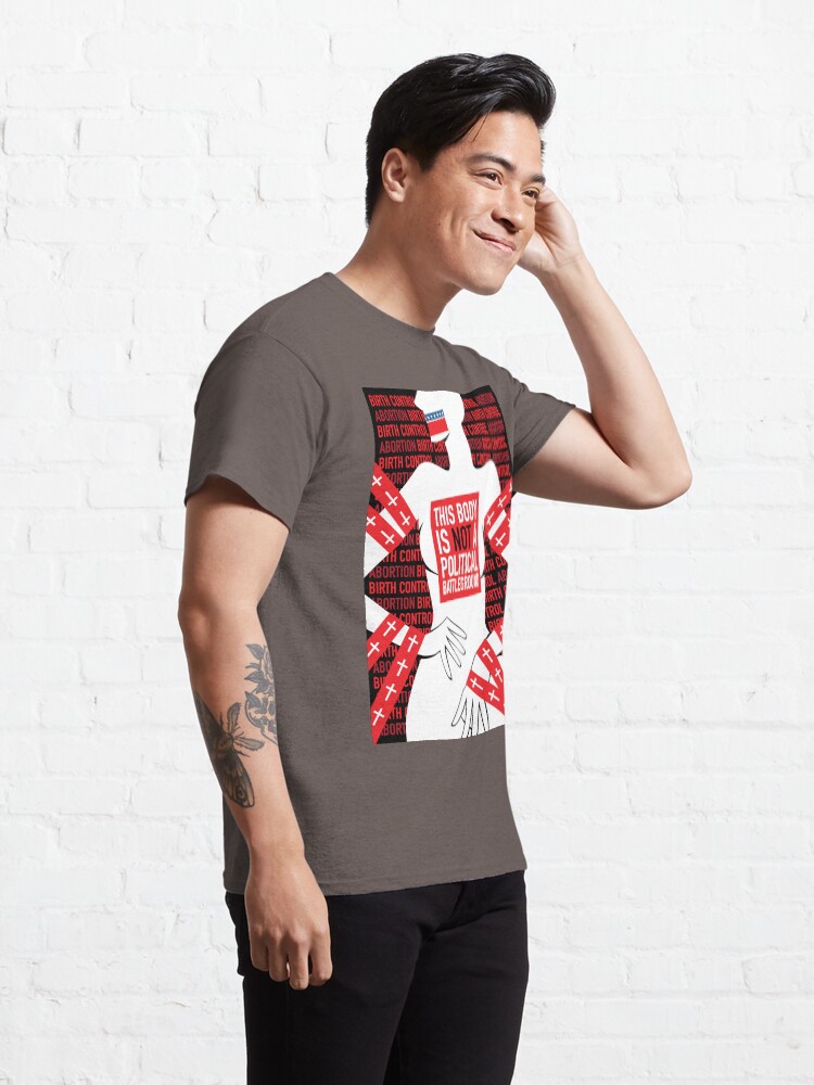 your body is a battleground tshirt