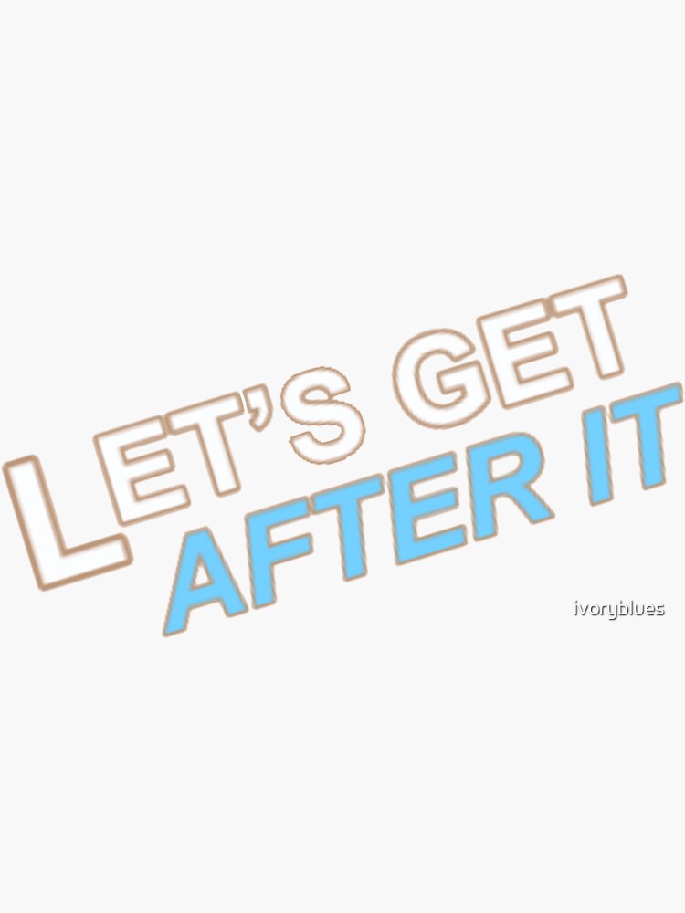 Let’s Get After It” Cuomo Prime Time" Sticker for Sale by ivoryblues