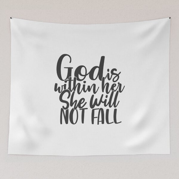 Item preview, God Is Within Her She Will Not Fall designed and sold by ChristianLife.