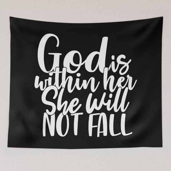 Item preview, God Is Within Her She Will Not Fall designed and sold by ChristianLife.