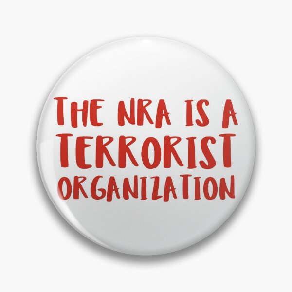 Item preview, The NRA is a Terrorist Organization designed and sold by ResistNow.