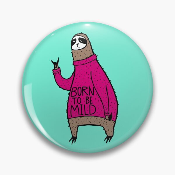 Item preview, Born to Be Mild designed and sold by sarahawillis.
