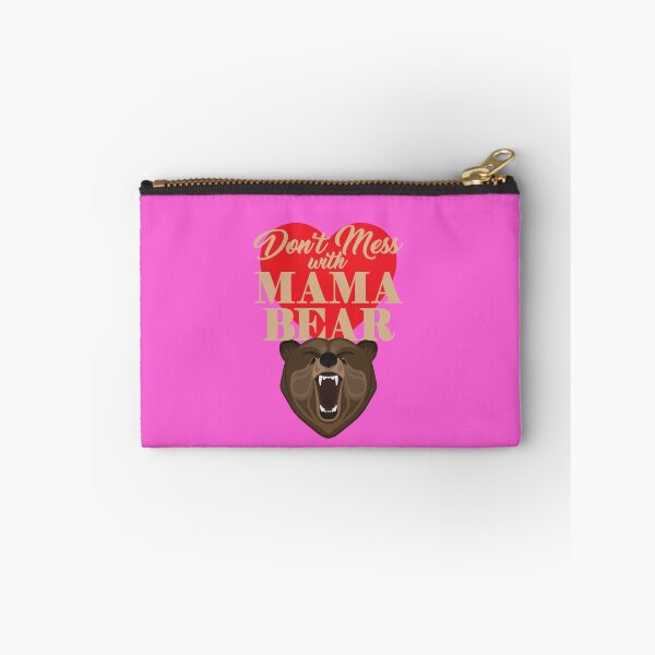 Item preview, Don't Mess With Mama Bear Humor designed and sold by Sal's T Shirts and Designs.