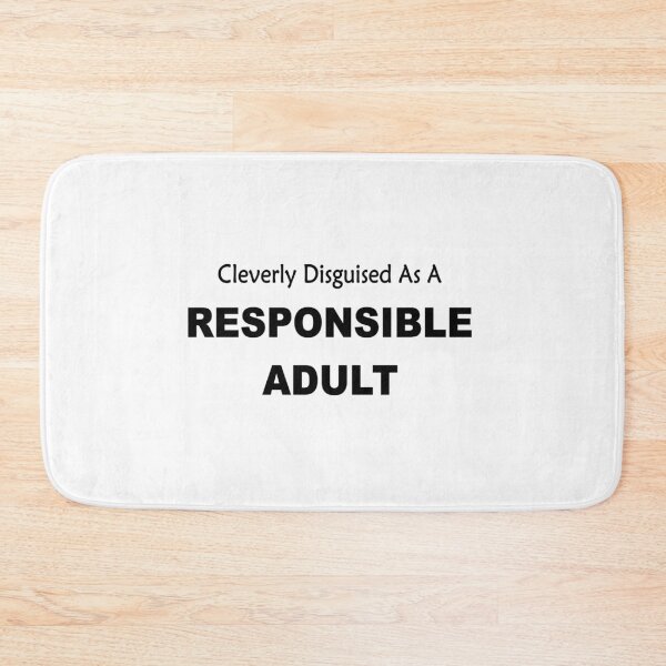 Item preview, Cleverly Described As A Responsible Adult funny slogan designed and sold by headpossum.
