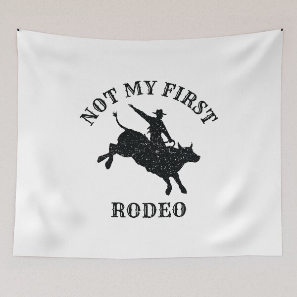 Item preview, Not My First Rodeo designed and sold by EstelleStar.