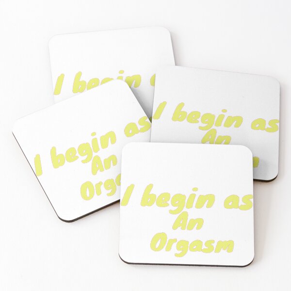 Item preview, I begin as an orgasm designed and sold by dygo1986.