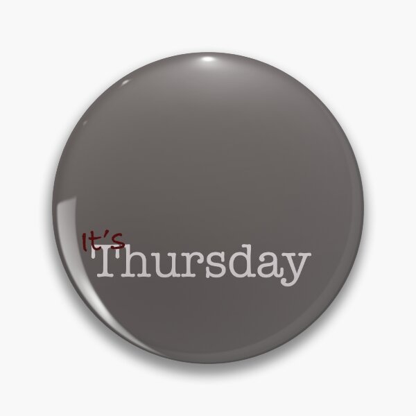 Item preview, What day? - Thursday designed and sold by gcooper80.