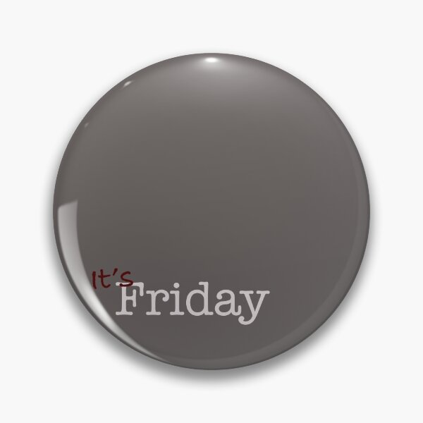 Item preview, What day? - Friday designed and sold by gcooper80.