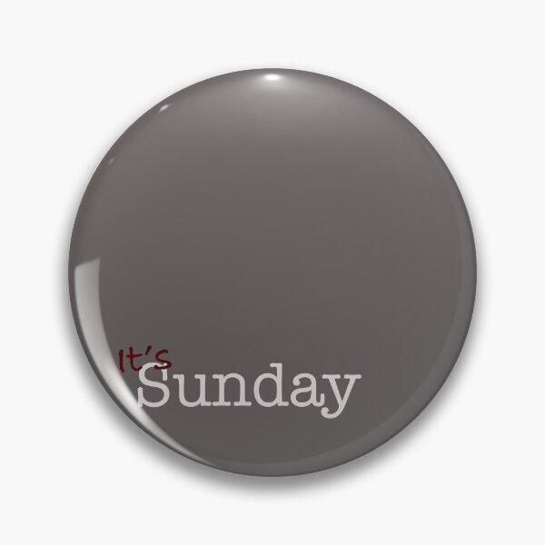 Item preview, What day? - Sunday designed and sold by gcooper80.