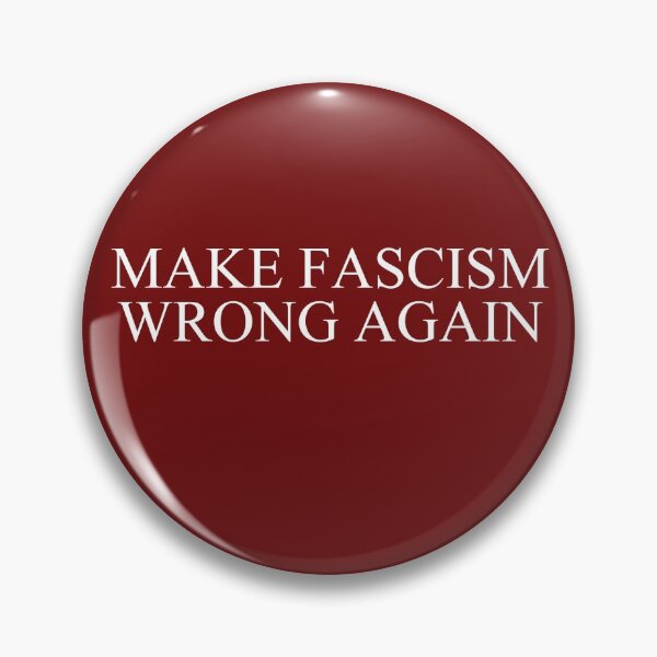 Item preview, Make Fascism Wrong Again designed and sold by ResistNow.