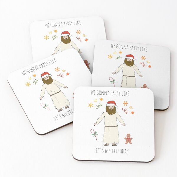 Item preview, Christmas Humor - Party Like it's My Birthday designed and sold by Laura Lise Wong.