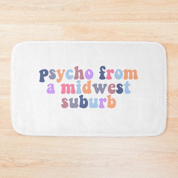 Item preview, psycho from a midwest suburb designed and sold by egwebb.