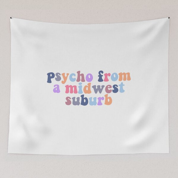 Item preview, psycho from a midwest suburb designed and sold by egwebb.