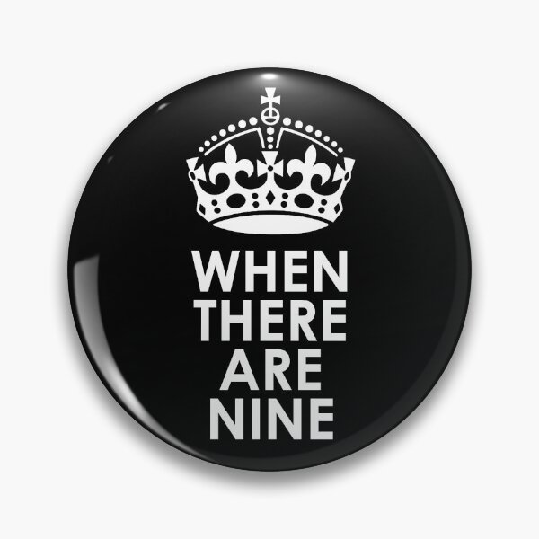 Item preview, When There Are Nine - Ruth Bader Ginsburg designed and sold by ResistNow.