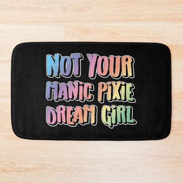Item preview, Not Your Manic Pixie Dream Girl designed and sold by actionpotential.