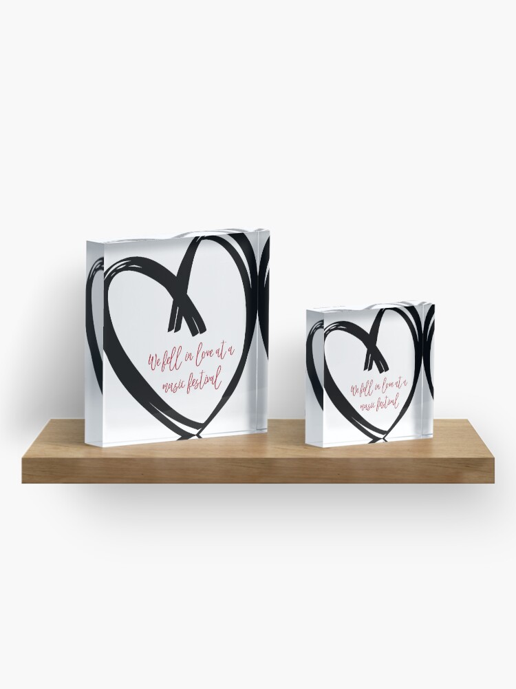 Alternate view of I Fell In Love At A Music Festival Graphic Acrylic Block