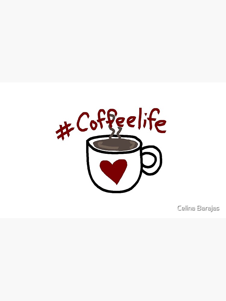 Thumbnail 6 of 6, Coffee Mug, #Coffeelife designed and sold by celinabarajas.