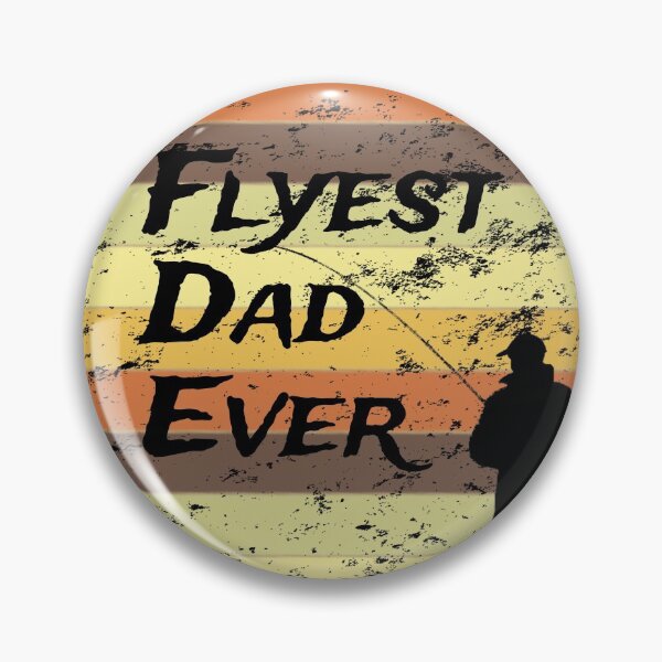 Item preview, Flyest Dad Ever - Fly Fishing Dad designed and sold by CrystalRaen.