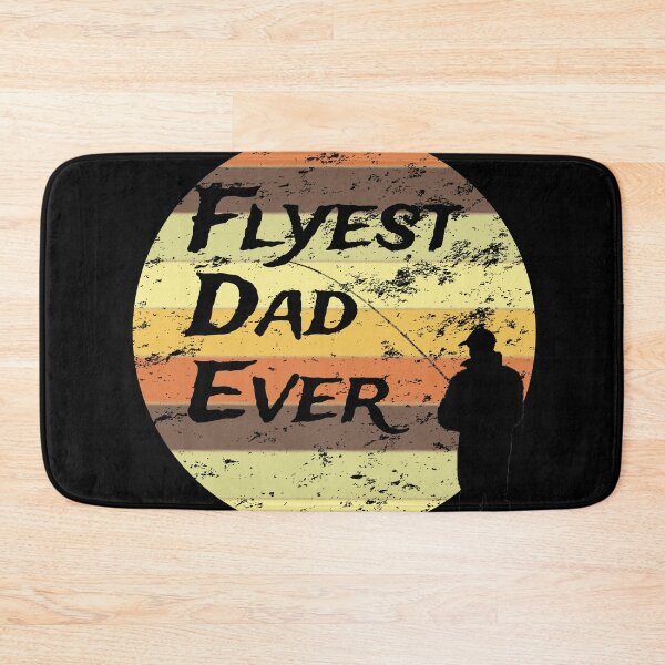 Item preview, Flyest Dad Ever - Fly Fishing Dad designed and sold by CrystalRaen.