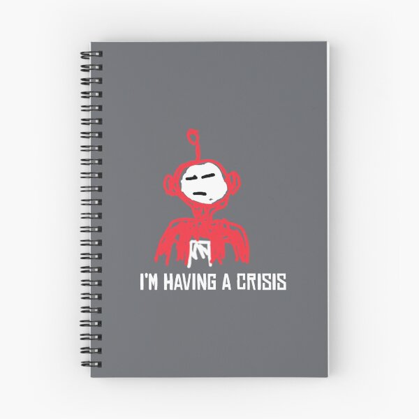 Item preview, I'm Having a Crisis designed and sold by Nevmo.