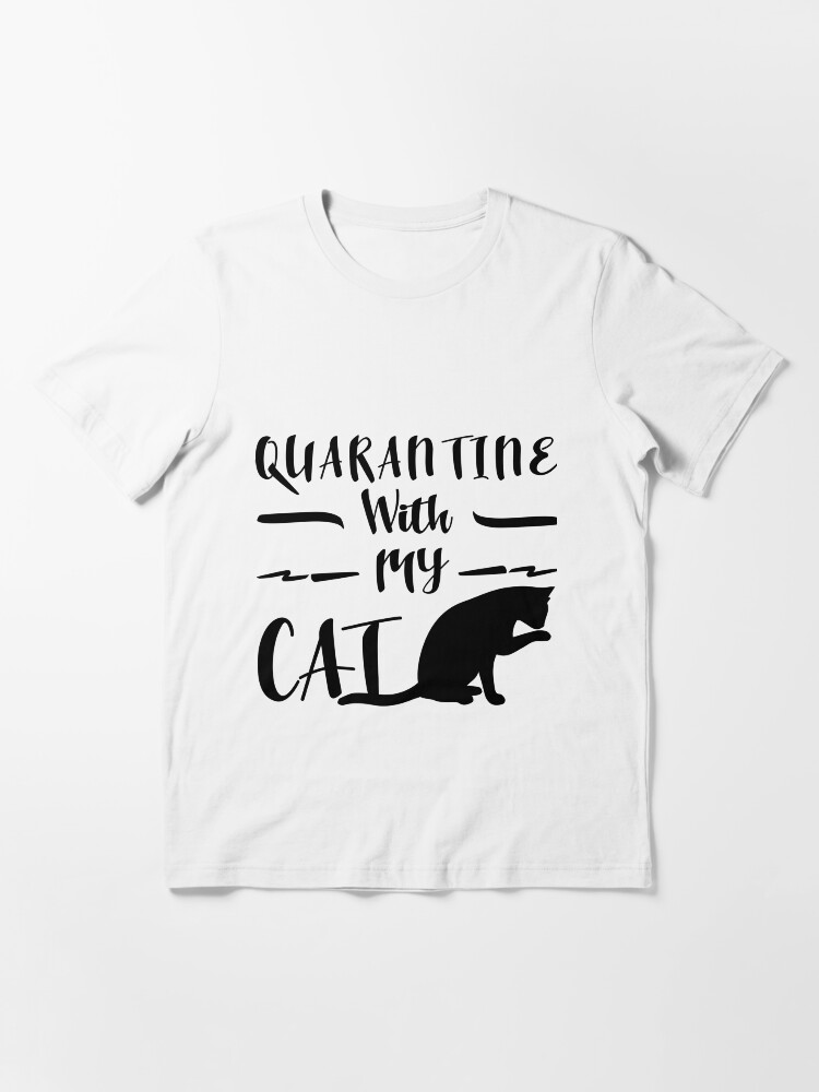 cat quarantine shirt