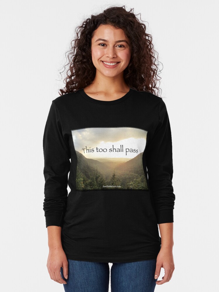 Alternate view of This too shall pass Long Sleeve T-Shirt