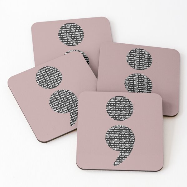 Item preview, Semicolon- Always Keep Fighting designed and sold by Artfully Vought.
