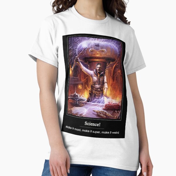 Science: Mad, Super, or Weird Classic T-Shirt