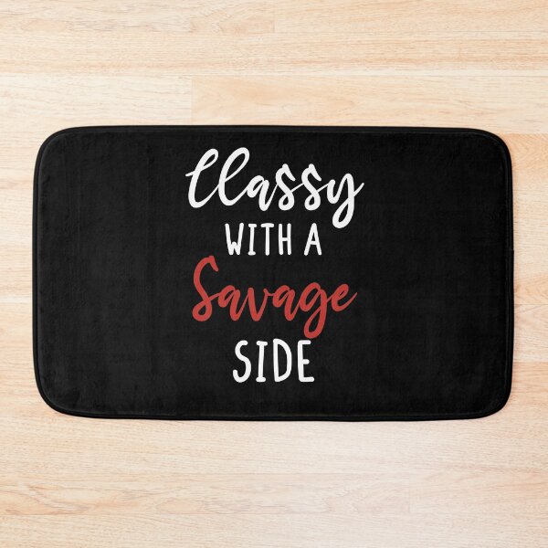 Item preview, classy with a savage side , Funny T-shirt, Funny Shirts, Unisex tees, Shirts with quotes, Shirts with sayings, designed and sold by Noussairox.