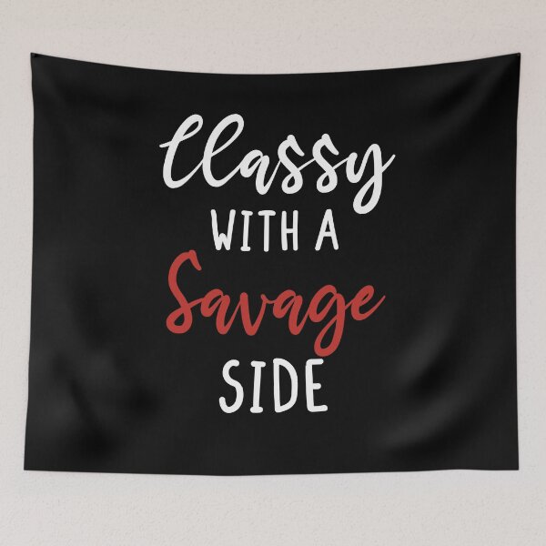 Item preview, classy with a savage side , Funny T-shirt, Funny Shirts, Unisex tees, Shirts with quotes, Shirts with sayings, designed and sold by Noussairox.