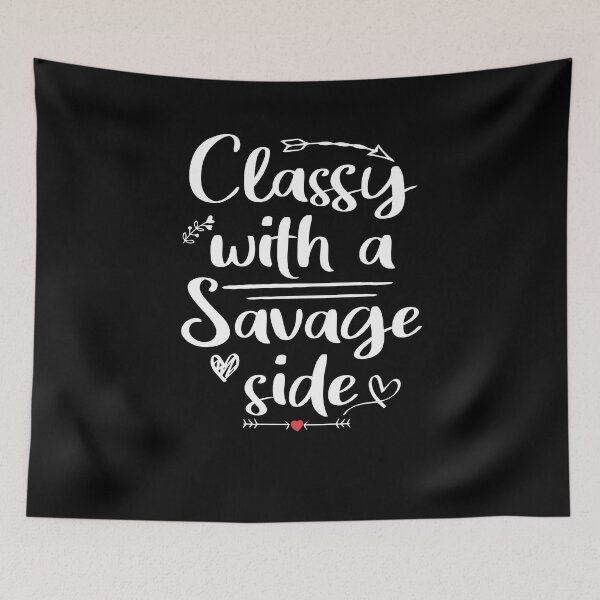 Item preview, classy with a savage side , Funny T-shirt, Funny Shirts, Unisex tees, Shirts with quotes, Shirts with sayings, designed and sold by Noussairox.