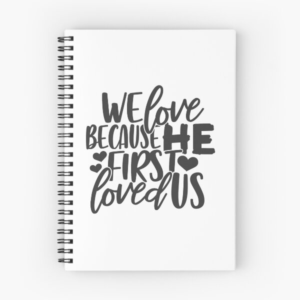 Item preview, We Love Because He First Loved Us designed and sold by ChristianLife.